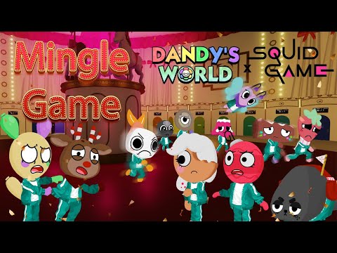 Видео: SQUID GAMES X DANDY'S WORLD: ДАВАЙТЕ ОБЩАТЬСЯ СО ВСЕМИ — АНИМАЦИЯ, МЕМ ЧАСТЬ 2