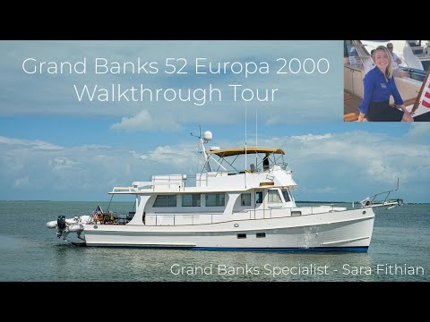 Видео: Гранд-Бэнкс 52 Europa 2000: обзорная экскурсия с Сарой Фитиан — специалист по Гранд-Бэнкс и Истбей