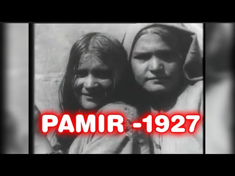 Видео: Памир(Бадахшан) 1927г.