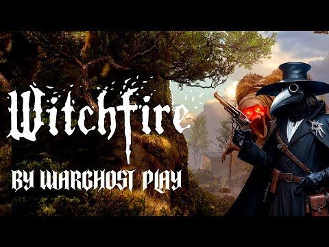 Видео: Witchfire - Я объявляю охоту на ведьм | Замочная скважина