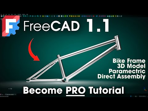 Видео: FreeCAD 1.1: Учебное пособие для профессионалов — Полная параметрическая велосипедная рама — Прям...
