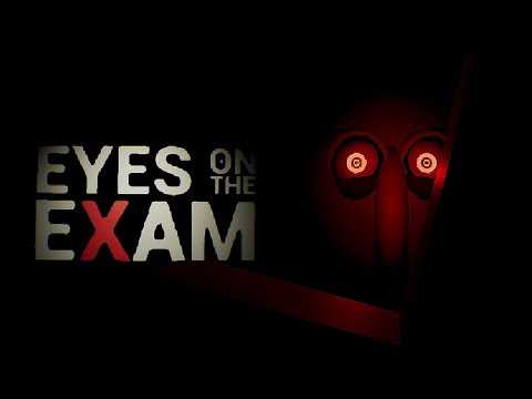 Видео: ПОПЫТАЙСЯ СПИСАТЬ | Eyes on the Exam