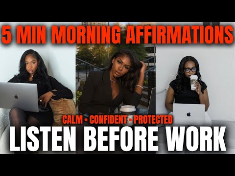 Видео: 5-минутные утренние аффирмации для женщин (СЛУШАЙТЕ ПЕРЕД РАБОТОЙ) | Почувствуйте спокойствие и у...