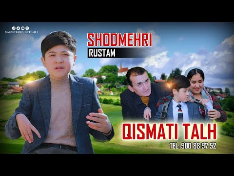 Видео: Шодмехри Рустам - Кисмати талх | Shodmehri Rustam - Qismati talkh