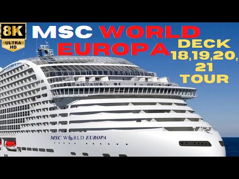Видео: 【8K】Полный обзор корабля MSC World Europa — палубы 18, 19, 20 и 21