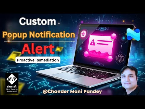 Видео: Intune: Настраиваемые всплывающие уведомления | Настраиваемые оповещения | Проактивное исправление