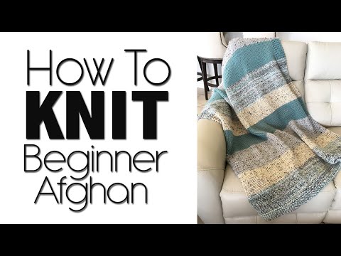 Видео: КАК СВЯЗАТЬ ОДЕЯЛО ДЛЯ НАЧИНАЮЩИХ | LION BRAND WOOLWICH AFGHAN