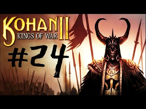 Видео: Kohan II: Kings of War -  [#24 ] - Крошим армию тьмы