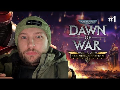 Видео: Warhammer 40000: Dawn of War Definitive Edition - прохождение #1