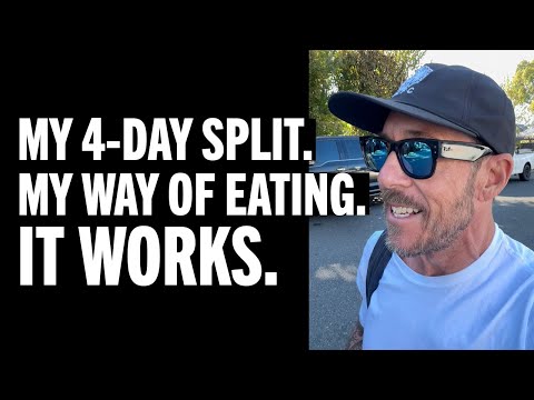 Видео: Мой 4-дневный сплит-тренинг и образ жизни с высоким содержанием белка