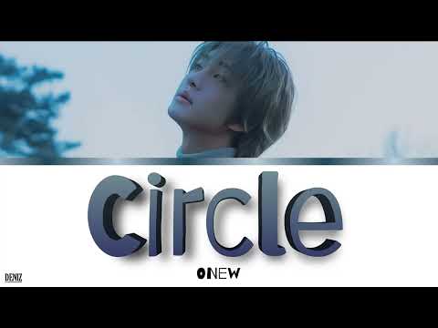 Видео: ONEW - Circle.  ПЕРЕВОД НА РУССКИЙ\ТЕКСТ\КИРИЛЛИЗАЦИЯ
