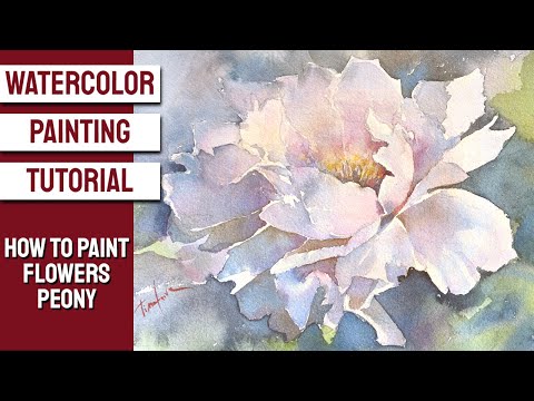 Видео: НЕЖНЫЙ ПИОН. СЕКРЕТЫ АКВАРЕЛЬНОЙ ЖИВОПИСИ.