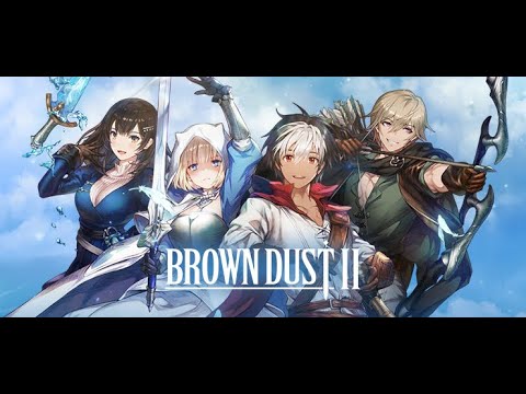 Видео: Brown Dust 2 - Кратко об игре и реролле