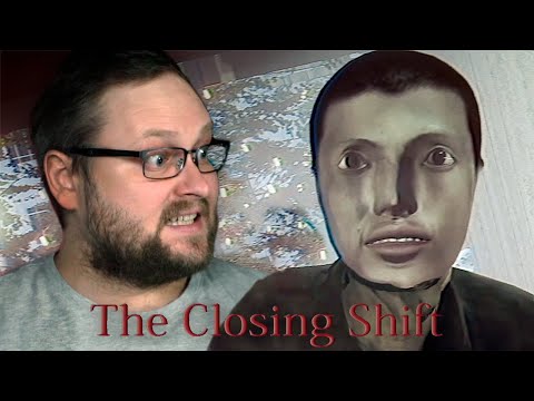 Видео: ФИНАЛ ► The Closing Shift #3