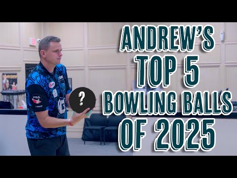 Видео: Мои ПЯТЬ ЛУЧШИХ шаров для боулинга 2025 года | Andrew Anderson Bowling