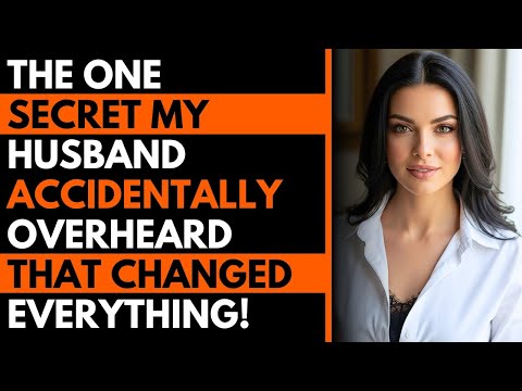 Видео: Один секрет, который случайно услышал мой муж и который изменил всё #измена