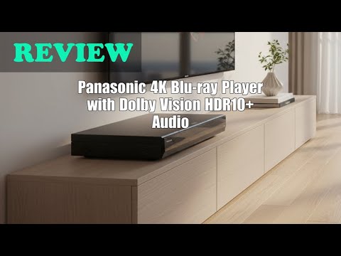 Видео: Обзор 4K Blu-ray-плеера Panasonic DP-UB820-K: Dolby Vision и HDR10+ 2025