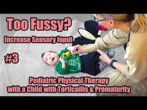 Видео: # 3 Слишком суетливо? Делайте больше сенсорного: терапия с ребенком с кривошеей и недоношенностью