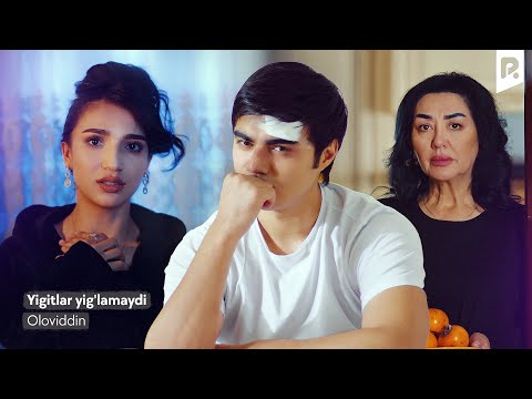 Видео: Oloviddin - Yigitlar yig'lamaydi | Оловиддин - Йигитлар йигламайди