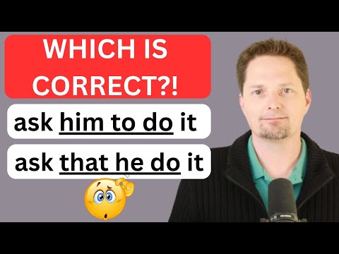 Видео: Он попросил меня сделать это. vs. Он попросил, чтобы я это сделал./ЗАПУТАННАЯ ГРАММАТИКА/КАК ПРАВ...