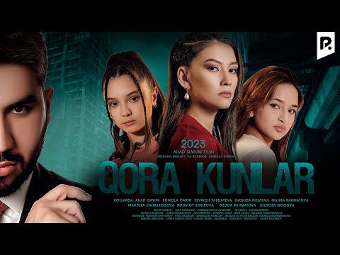 Видео: Qora kunlar (o'zbek film) | Кора кунлар (узбекфильм)