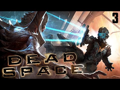 Видео: Dead Space - Крупненькие монстры Ишимуры! (Заказ)