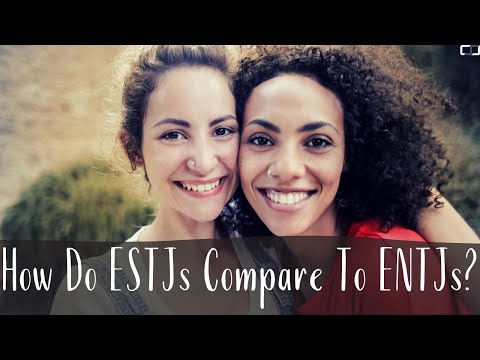 Видео: Чем ESTJ отличаются от ENTJ? | ESTJ против ENTJ | CS Joseph