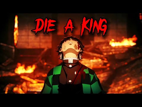 Видео: DIE A KING - Клинок рассекающий демонов [AMV]