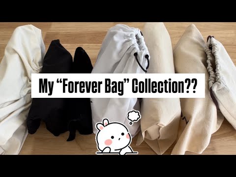 Видео: Моя коллекция «Forever Bag» 5 лет спустя…