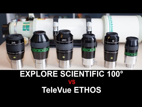 Видео: Ознакомьтесь с противостоянием окуляров телескопов Scientific 100° и TeleVue Ethos Hyperwide!