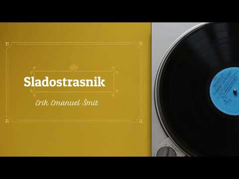 Видео: Erik Emanuel Šmit - Sladostrasnik (radio drama, радио драма)