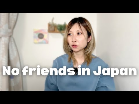 Видео: У меня нет друзей в Японии, и почему это нормально