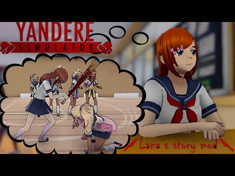 Видео: Ее месть будет страшной. Роскошный Story Mode Yandere Simulator - Lana's story - Злая концовка Ч.1