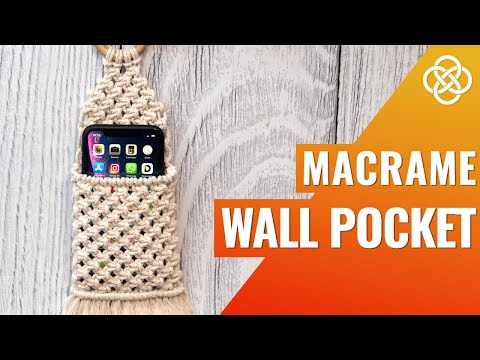 Видео: Карман в технике макраме | macrame DIY | карман для мобильного телефона