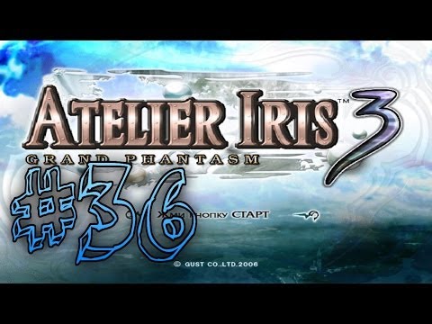 Видео: Прохождение Atelier Iris 3: Grand Phantasm #36