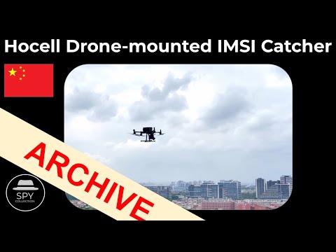 Видео: Установленный на дроне IMSI-ловитель китайской компании Hocell (май 2022 г.)