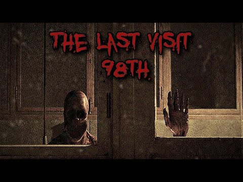 Видео: ЭТОЙ ИГРЫ НЕ ДОЛЖНО БЫТЬ! ТАЙНА THE LAST VISIT 98TH