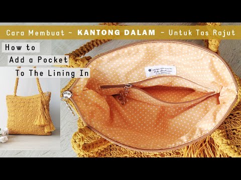 Видео: Как добавить карман для подкладки к вязаной сумке.