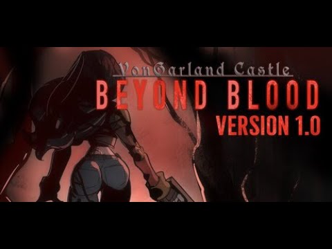 Видео: Замок фон Гарланд: За гранью крови — геймплей на ПК