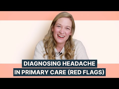 Видео: Диагностика головной боли в первичной медицинской помощи: тревожные сигналы