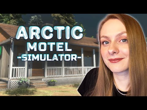 Видео: УПРАВЛЯЮ ОТЕЛЕМ В АРКТИКЕ ► Arctic Motel Simulator Prologue #1