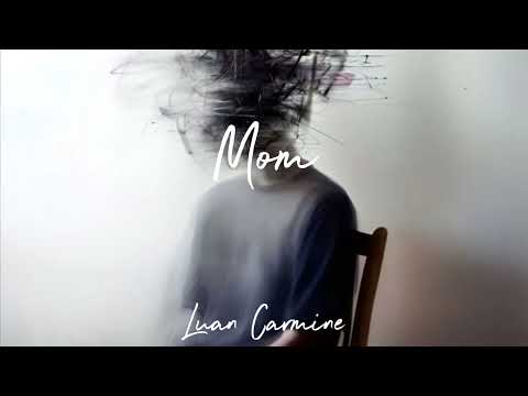 Видео: Luan Carmine – Мама