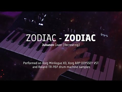 Видео: Zodiac (Зодиак) - ZODIAC (Juhanen cover/recreating/кавер) || Korg Minilogue XD + ARP ODYSSEY VST