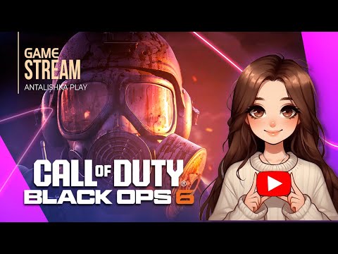 Видео: ПРОДОЛЖАЕМ ЗАЖИГАТЬ В BLACK OPS 6 | СТРИМ Call of Duty Black Ops 6