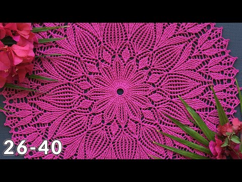 Видео: Салфетка крючком Флавия, 26-40