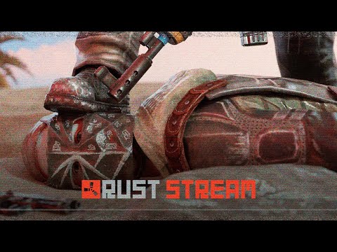Видео: ВЕЧЕРНИЙ СТРИМЧИК  RUST