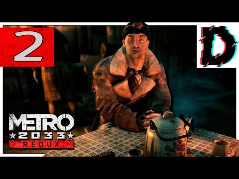Видео: Metro 2033( Redux)➤ПРОХОЖДЕНИЕ #2➤БУРБОН➤БАНДИТЫ➤ВЛАДИМИРСКИЙ ЦЕНТРАЛ➤БАЗАР