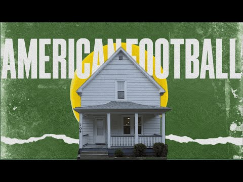 Видео: AMERICAN FOOTBALL - НОУНЕЙМЫ, ИЗМЕНИВШИЕ МУЗЫКУ