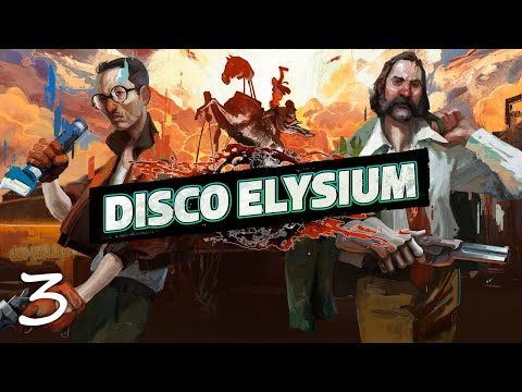Видео: Disco Elysium • ПРОХОЖДЕНИЕ • Часть 3