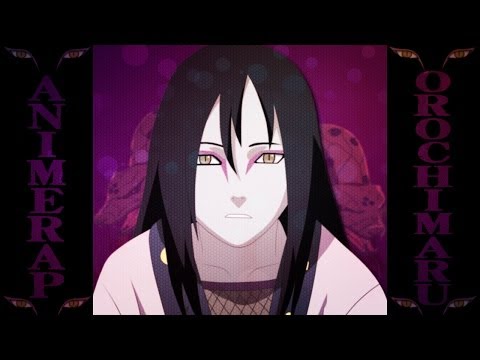 Видео: AnimeRap - Реп Про Орочимару | Orochimaru Rap 2013